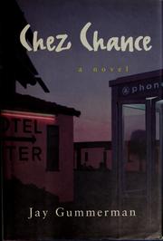 Cover of Chez Chance by Jay Gummerman