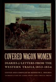 Front cover of Covered wagon women by Kenneth L. Holmes