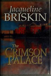 Front cover of The crimson palace by Jacqueline Briskin