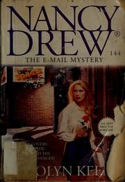 Front cover of The E-mail mystery by Carolyn Keene