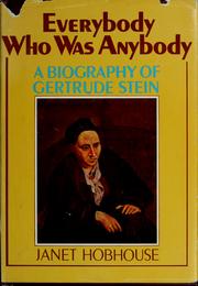 Cover of Everybody who was anybody by Janet Hobhouse