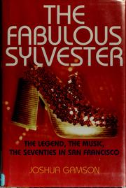 Cover of The fabulous Sylvester by Joshua Gamson