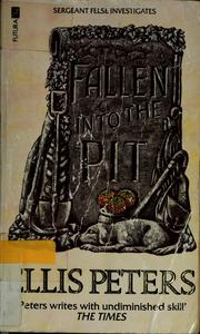 Cover of Fallen into the pit by Edith Pargeter