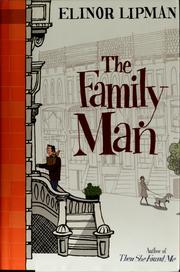 Front cover of The family man by Elinor Lipman
