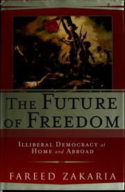 Cover of The future of freedom by Fareed Zakaria