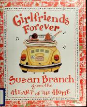 Cover of Girlfriends forever by Susan Branch