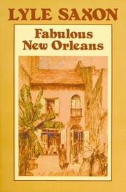 Front cover of Fabulous New Orleans by Lyle Saxon