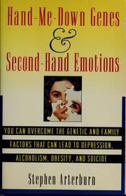 Front cover of Hand me-down genes and second-hand emotions by Stephen Arterburn