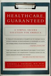Cover of Healthcare, guaranteed by Ezekiel J. Emanuel