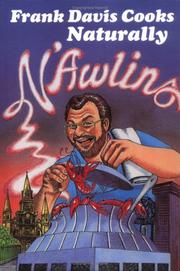 Cover of Frank Davis cooks naturally N'Awlins by Davis, Frank