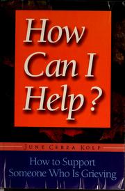 Cover of How can I help? by June Cerza Kolf