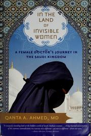 Front cover of In the land of invisible women by Qanta Ahmed