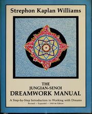 Front cover of The Jungian-Senoi dreamwork manual by Strephon Kaplan Williams