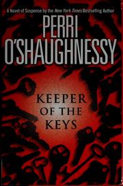 Front cover of Keeper of the keys by Perri O'Shaughnessy