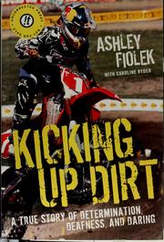 Front cover of Kicking up dirt by Ashley Fiolek