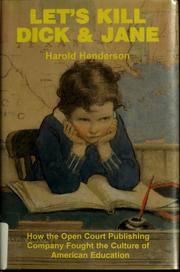 Cover of Let's kill Dick & Jane by Harold Henderson