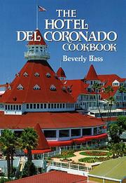 Front cover of The Hotel del Coronado cookbook by Beverly Bass