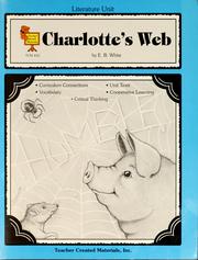 Cover of A literature unit for Charlotte's web by E.B. White by Patsy Carey