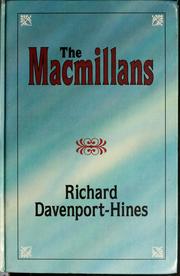 Front cover of The Macmillans by R. P. T. Davenport-Hines