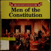 Front cover of Men of the Constitution by Pamela Bradbury