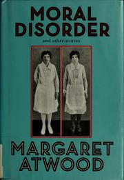 Cover of Moral Disorder and Other Stories by Margaret Atwood