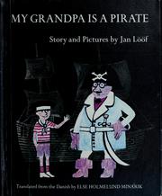 Front cover of My grandpa is a pirate by Jan Lööf