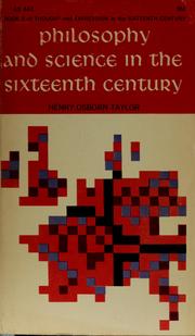 Front cover of Philosophy and science in the sixteenth century by Henry Osborn Taylor