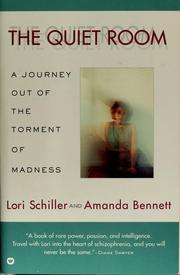 Cover of The quiet room by Lori Schiller