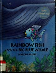 Front cover of Rainbow fish and the big blue whale by Marcus Pfister