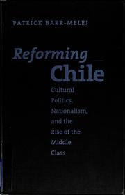 Cover of Reforming Chile by Patrick Barr-Melej