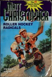 Front cover of Roller Hockey Radicals by Matt Christopher