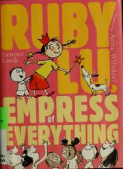 Cover of Ruby Lu, empress of everything by Lenore Look