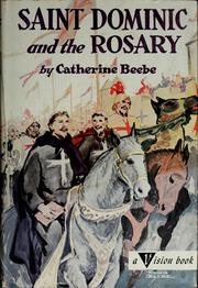 Front cover of Saint Dominic and the rosary by Catherine Beebe
