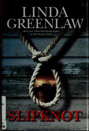 Cover of Slipknot by Linda Greenlaw