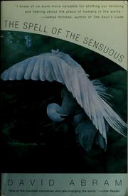 Front cover of The spell of the sensuous by David Abram