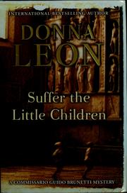 Front cover of Suffer the little children by Donna Leon