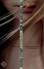 Front cover of The territory of men by Joelle Fraser