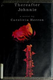 Cover of Thereafter Johnnie by Carolivia Herron