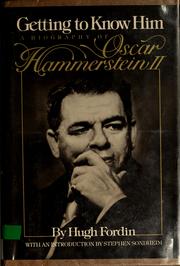 Cover of Getting to know him by Hugh Fordin