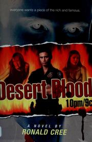 Cover of Desert blood 10pm/9c by Ronald Cree