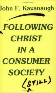 Cover of Following Christ in a consumer society by John F. Kavanaugh