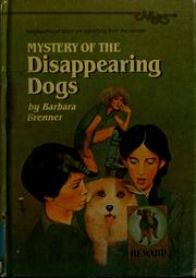 Front cover of Mystery of the disappearing dogs by Barbara Brenner
