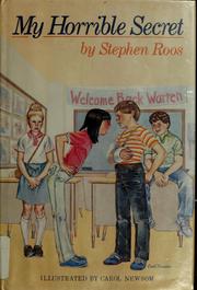Cover of My horrible secret by Stephen Roos