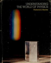 Front cover of Understanding the world of physics by F. Bueche