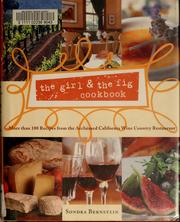 Front cover of The girl & the fig cookbook by Sondra Bernstein