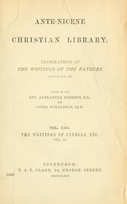 Cover of The writings of Cyprian by Saint Cyprian, Bishop of Carthage