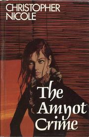 Front cover of The Amyot Crime by Christopher Nicole