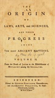 Cover of The origin of laws, arts, and sciences, and their progress among the most ancient nations by Antoine Yves Goguet