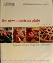 Front cover of The new American plate cookbook by American Institute for Cancer Research