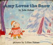 Cover of Amy loves the snow by Julia Hoban